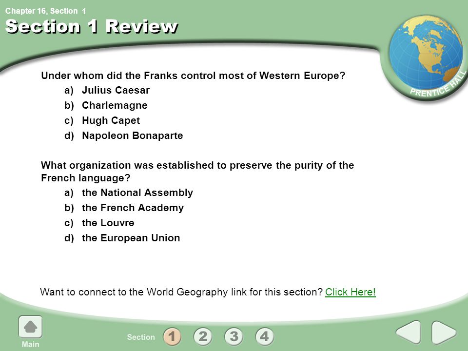 Chapter 16, Section Section 1 Review Under whom did the Franks control most of Western Europe.
