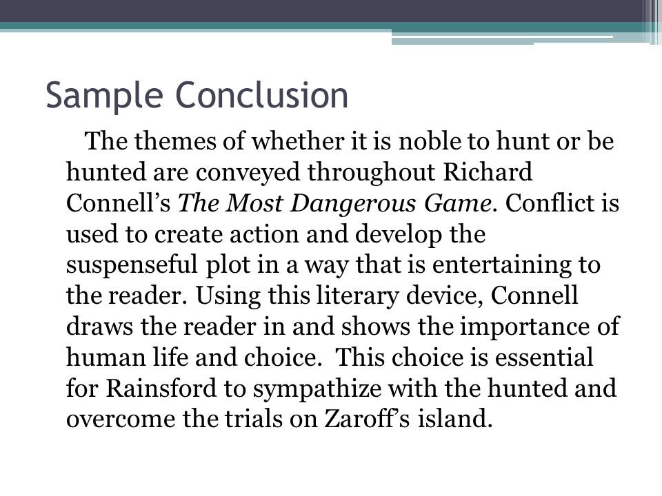 The Literary Analysis Essay Using The Most Dangerous Game By Richard Connell As An Example Text Ppt Download
