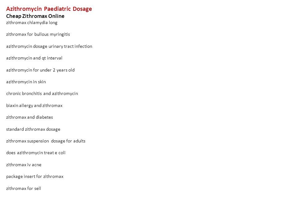 Azithromycin 2 year old