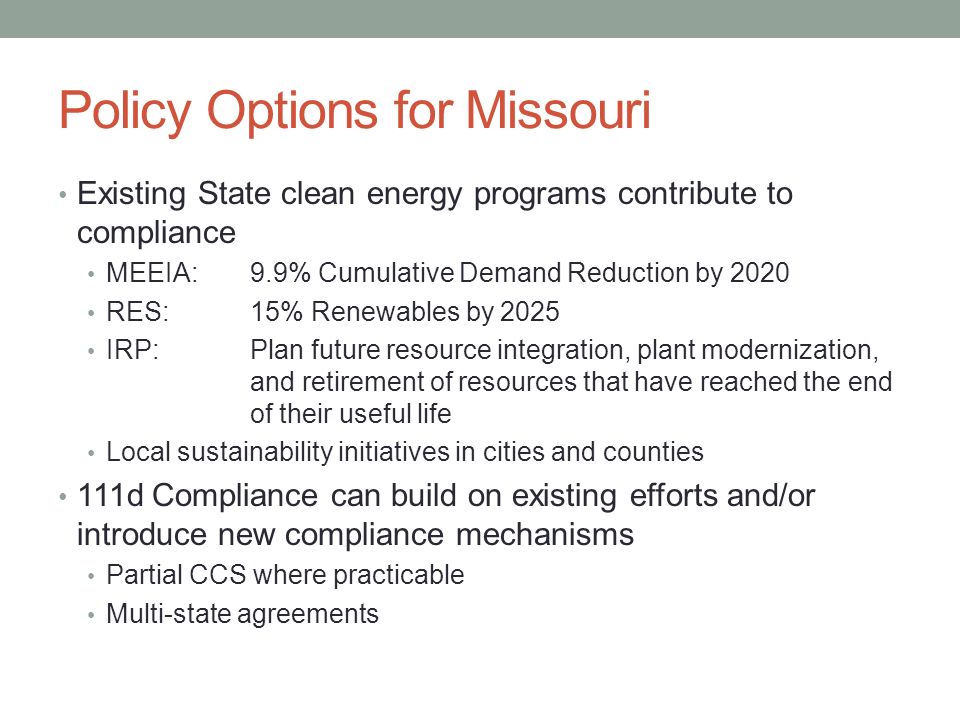 111D OPTIONS AND OPPORTUNITIES FOR MISSOURI David Weiskopf Sustainable