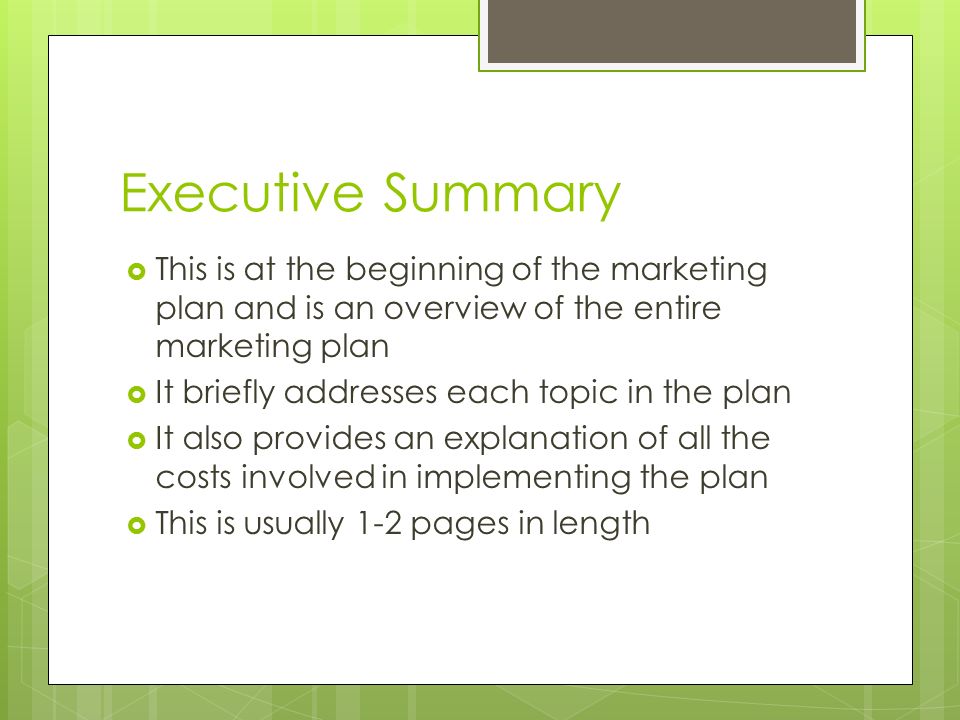 the marketing plan executive summary this is at the beginning of