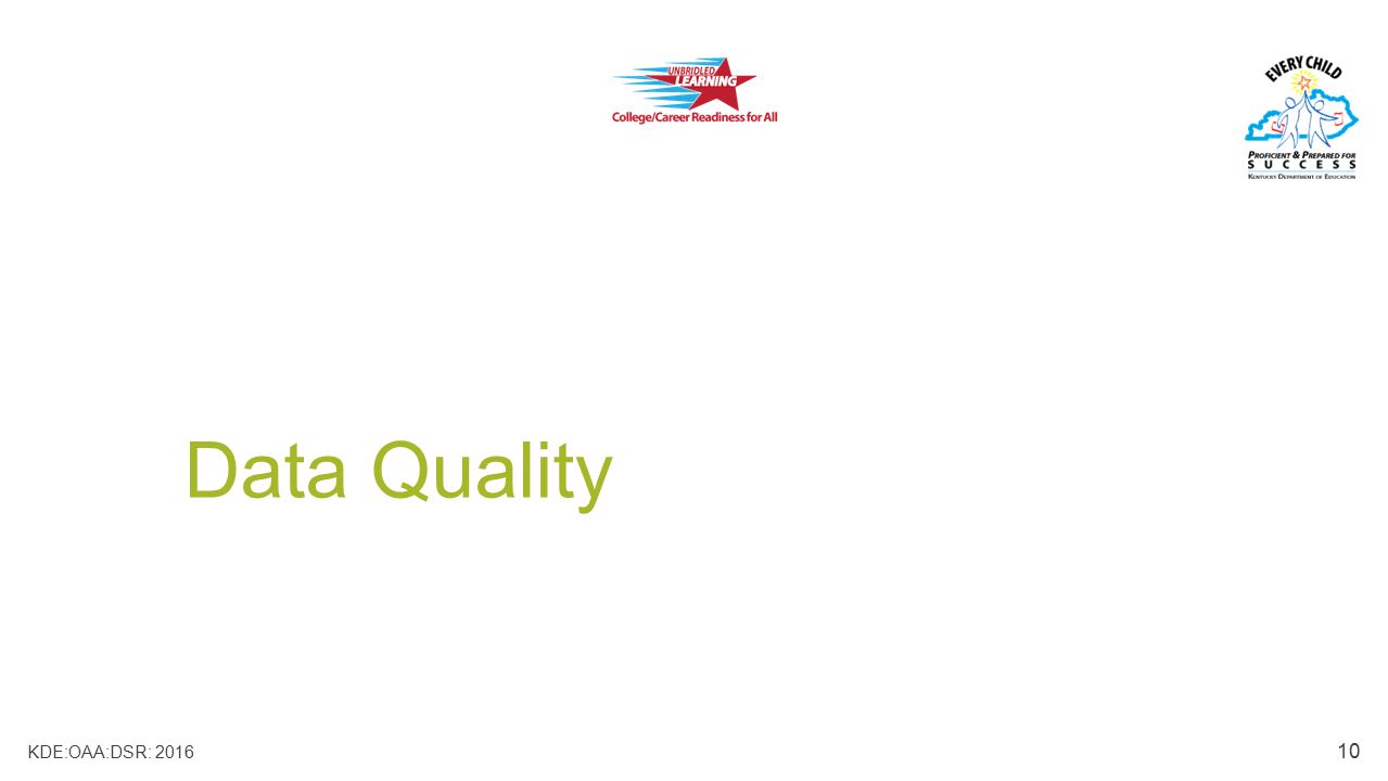 Data Quality KDE:OAA:DSR: