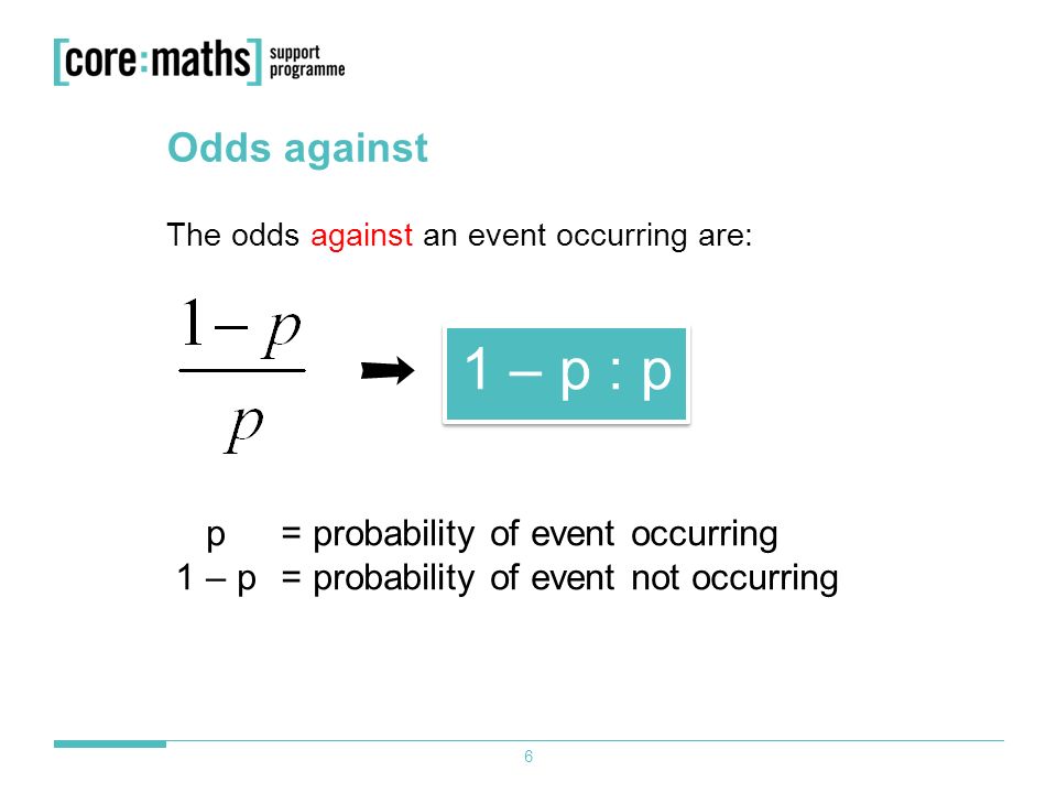 Gambling And Probability 1 Odds And Football Predict The Premier League Results For This Weekend Can You Estimate The Probability Of A Win Draw Loss Ppt Download
