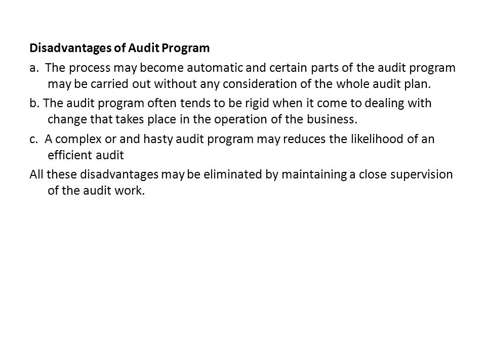 advantages and disadvantages of audit programme