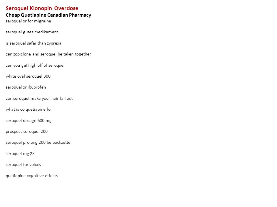 Difference between clonazepam and quetiapine