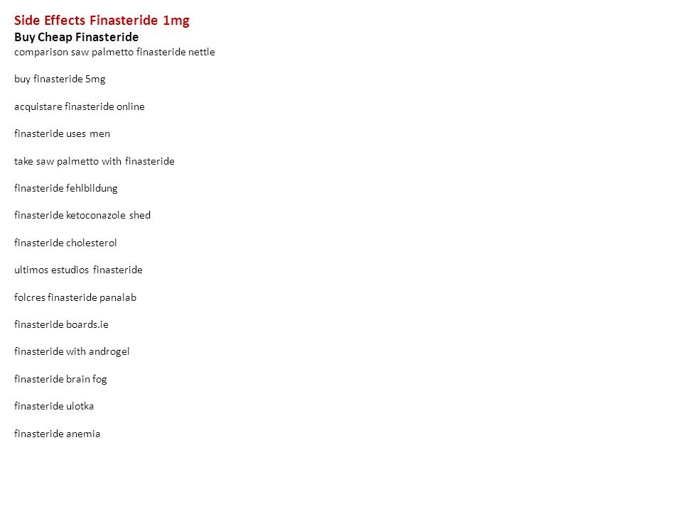 effects finasteride side saw palmetto