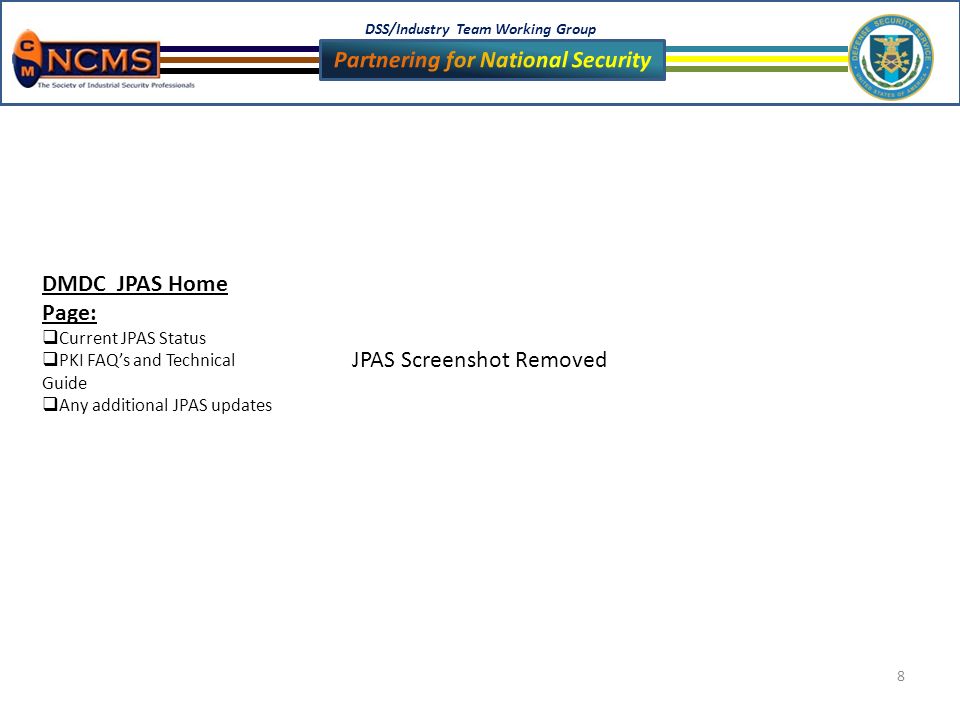 Dss Industry Team Working Group 1 Jpas Updates Steven Burke