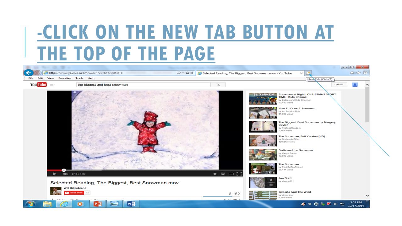-CLICK ON THE NEW TAB BUTTON AT THE TOP OF THE PAGE