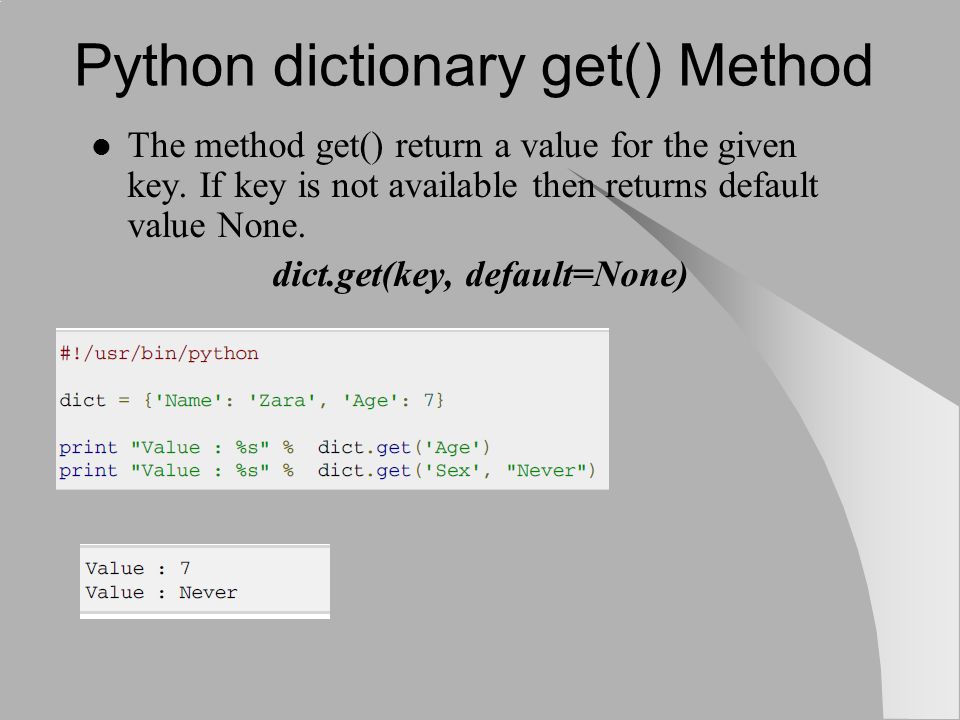 Self get python. Get в питоне. Value в питоне. Метод get в питоне. Метод Keys Python.