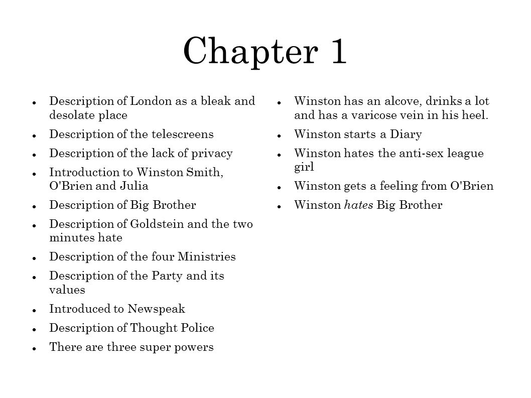 1984 Chapter Summaries Part 1. Chapter 1 Description of London as a bleak  and desolate place Description of the telescreens Description of the lack  of. - ppt download