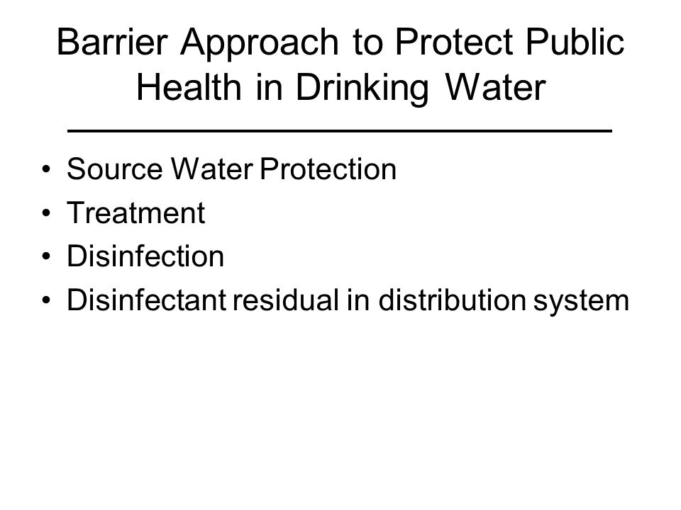 Multiple barrier concept for public health protection