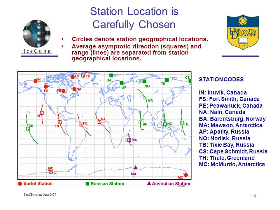 Paul Evenson June Station Location is Carefully Chosen Circles denote station geographical locations.