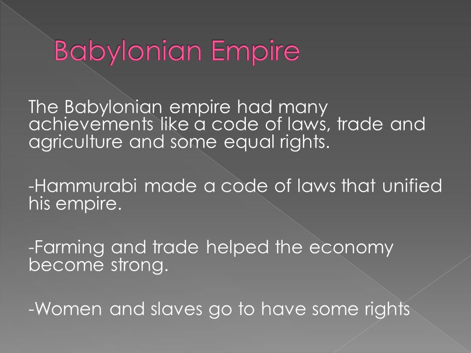 The Akkadians Babylonians Assyrians And The Neo Babylonian Empires All Had At Least One Achievement Ppt Download