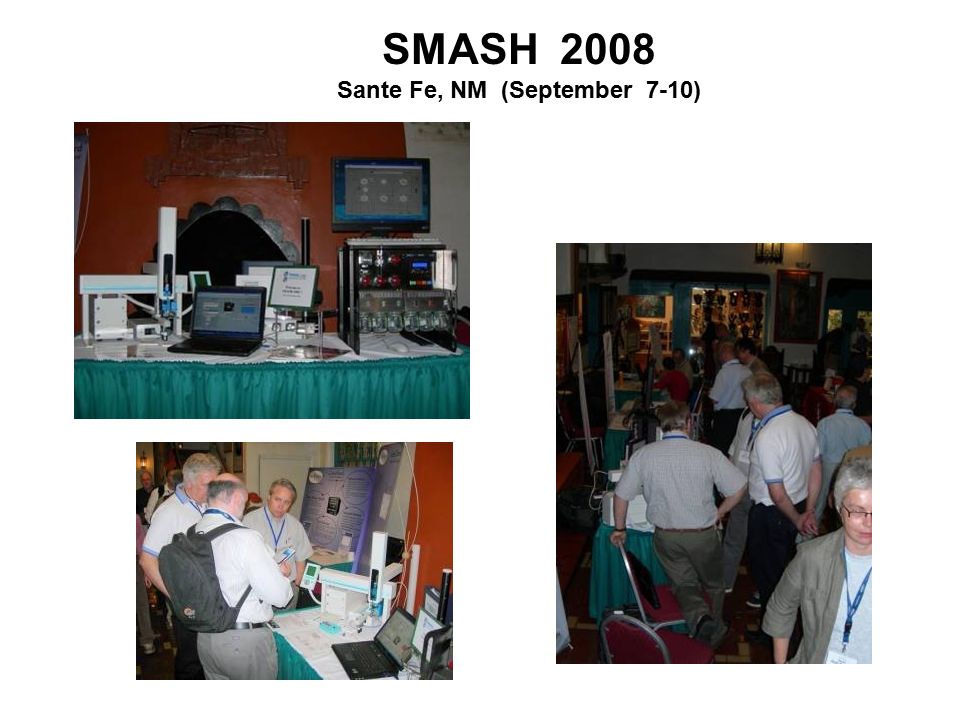 SMASH 2008 Sante Fe, NM (September 7-10)