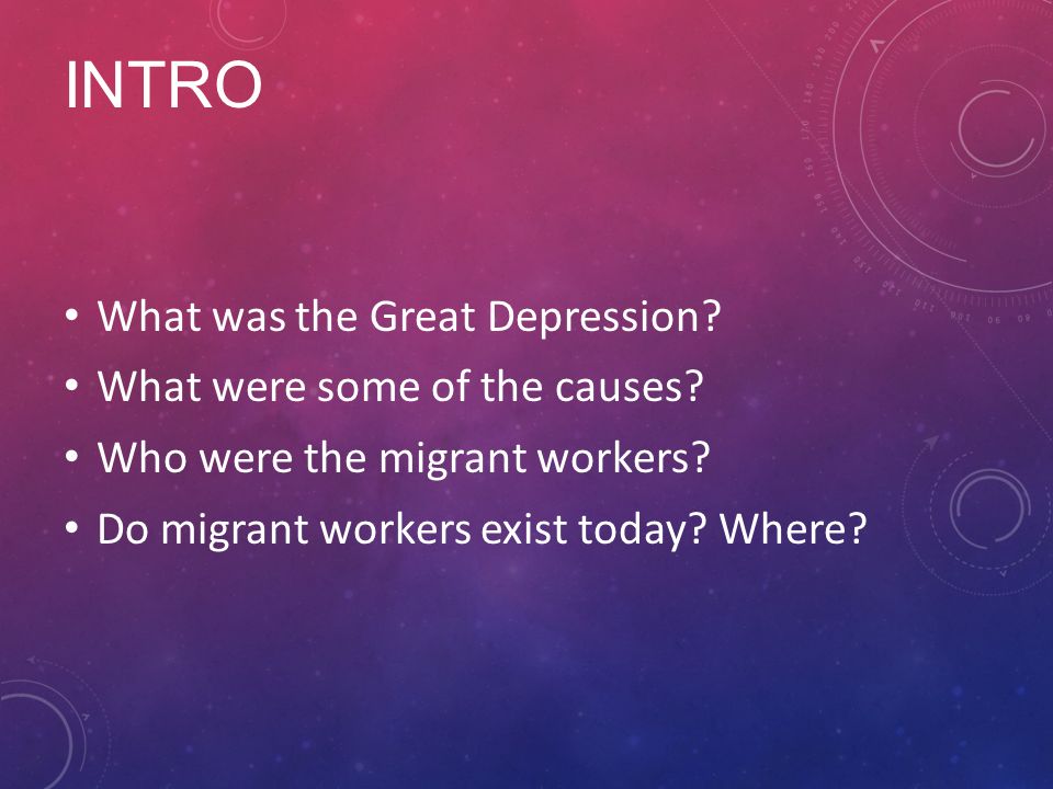 INTRO What was the Great Depression. What were some of the causes.