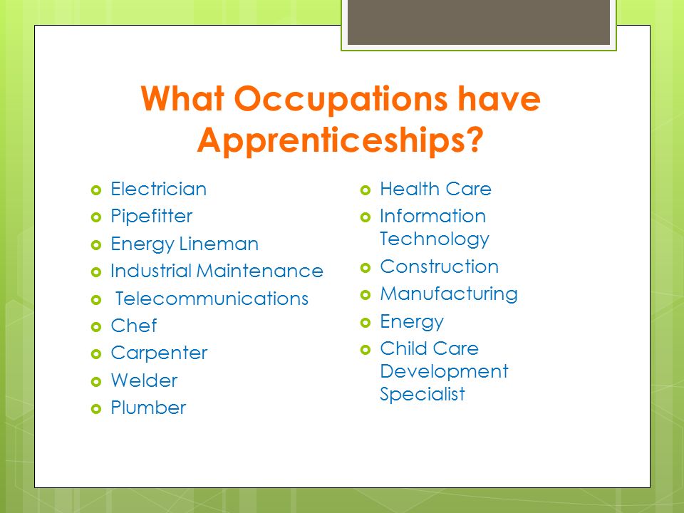What Occupations have Apprenticeships.