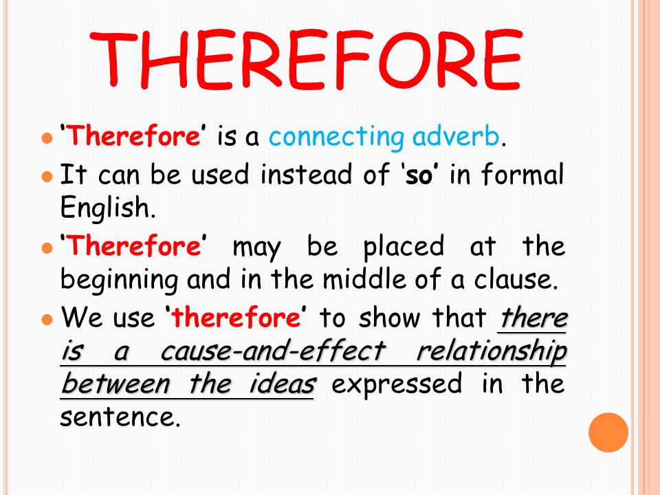 a sentence for therefore