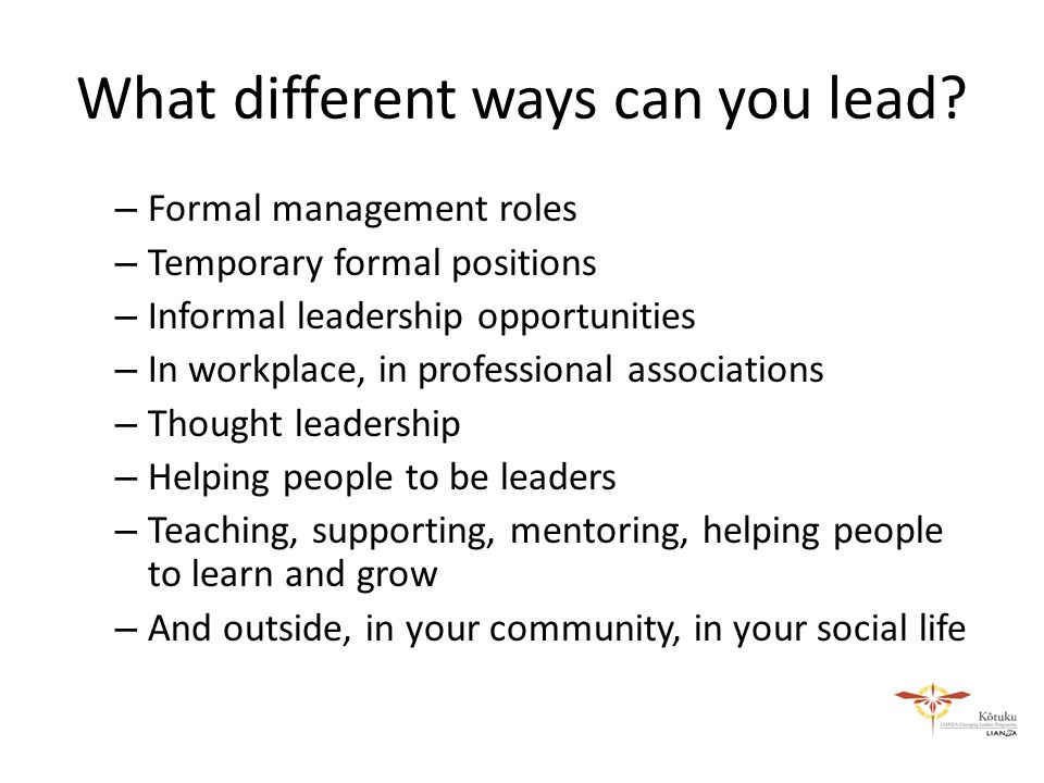 What different ways can you lead.