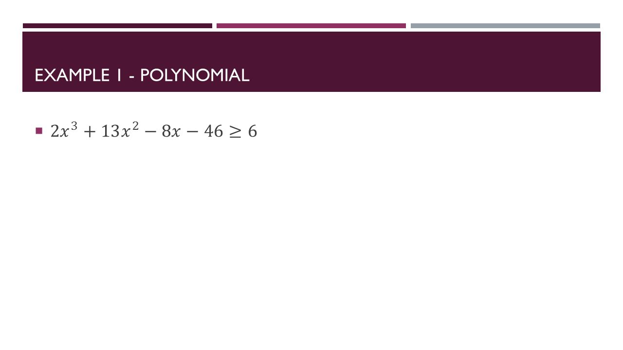 EXAMPLE 1 - POLYNOMIAL