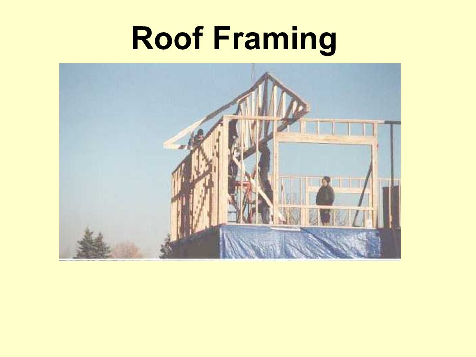 Roof Framing