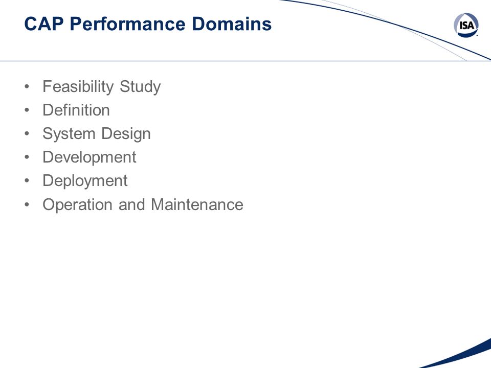 CAP Performance Domains Feasibility Study Definition System Design Development Deployment Operation and Maintenance