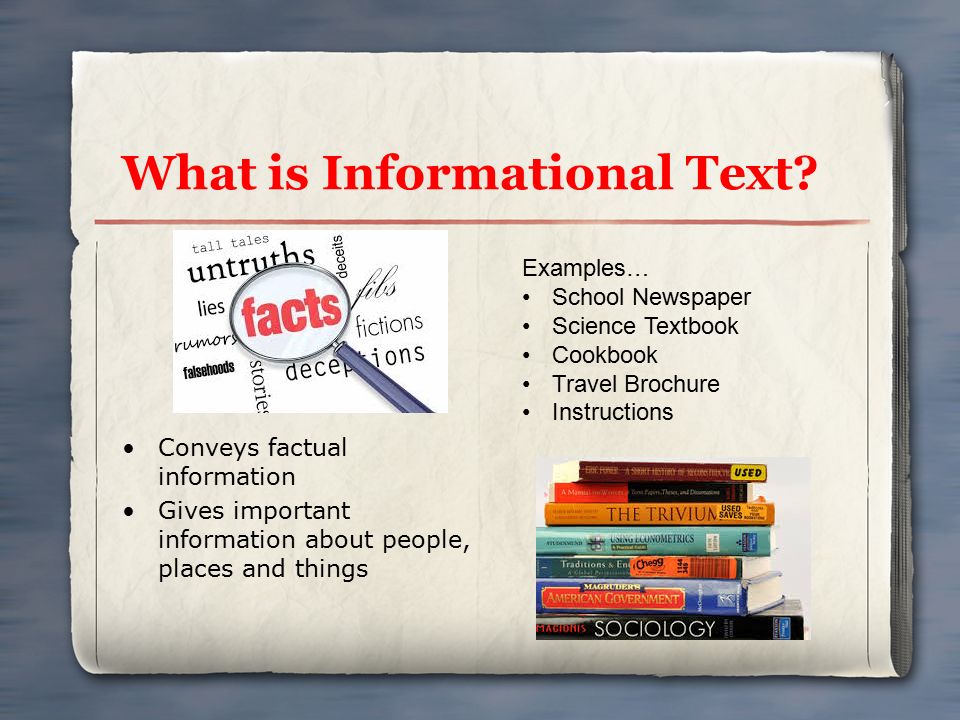 What is Informational Text.