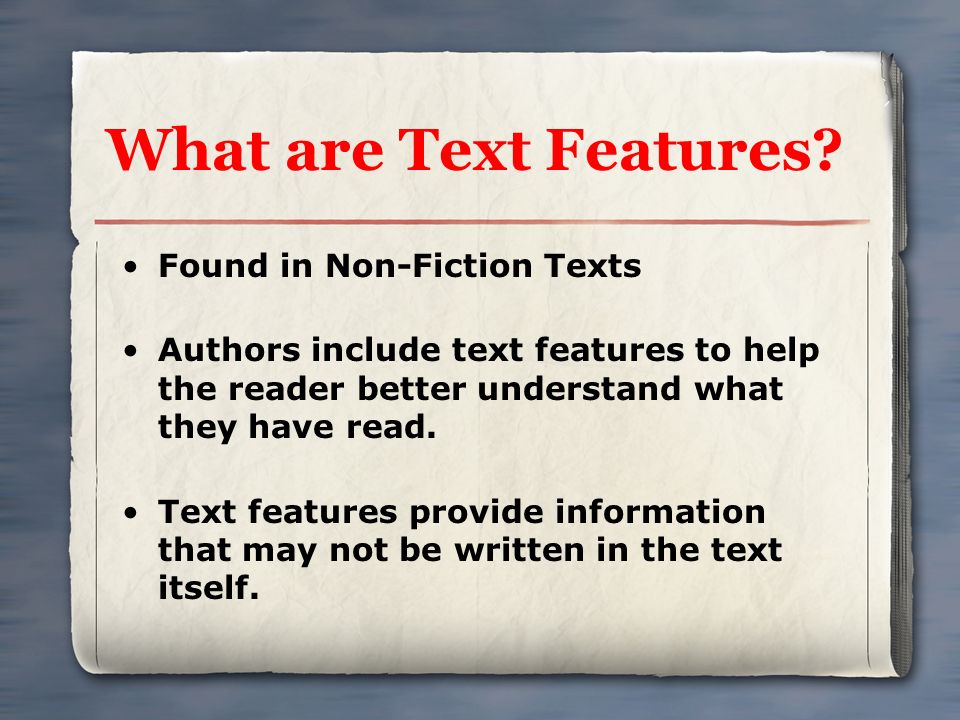What are Text Features.