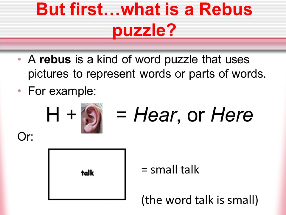 But first…what is a Rebus puzzle.