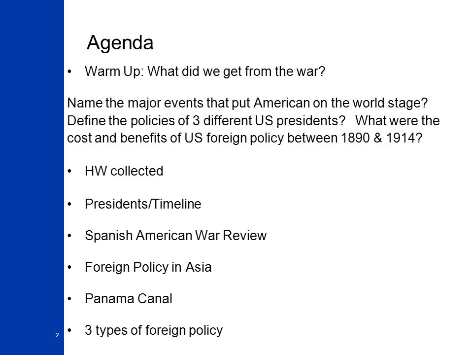 Agenda Warm Up: What did we get from the war.
