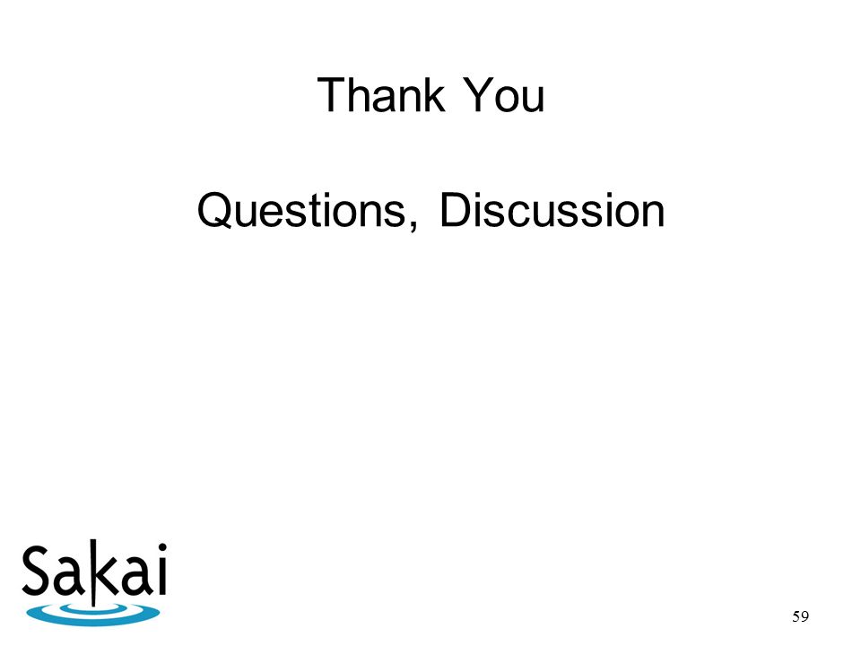 Sakai Project Overview Hosei University IT Research Center Tokyo May 13, 2005 Joseph Hardin, University of Michigan School of... 