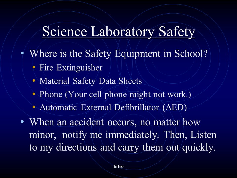 Science Laboratory Safety Where is the Safety Equipment in School.