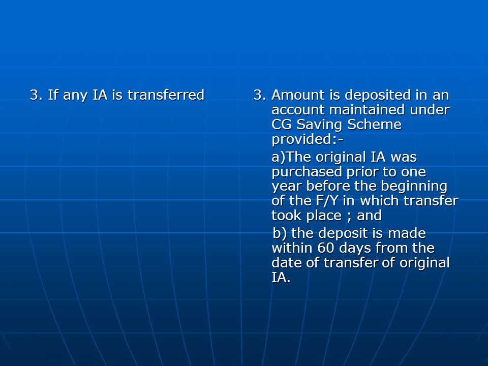 3. If any IA is transferred 3.