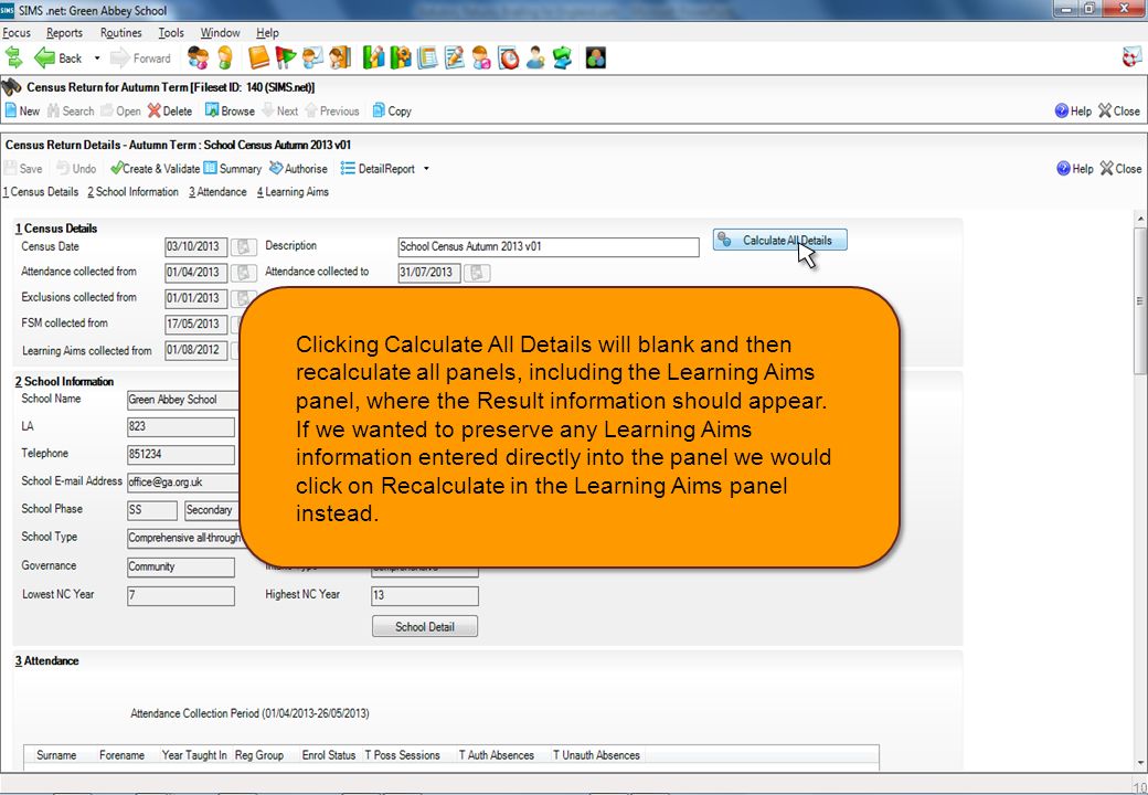 Clicking Calculate All Details will blank and then recalculate all panels, including the Learning Aims panel, where the Result information should appear.