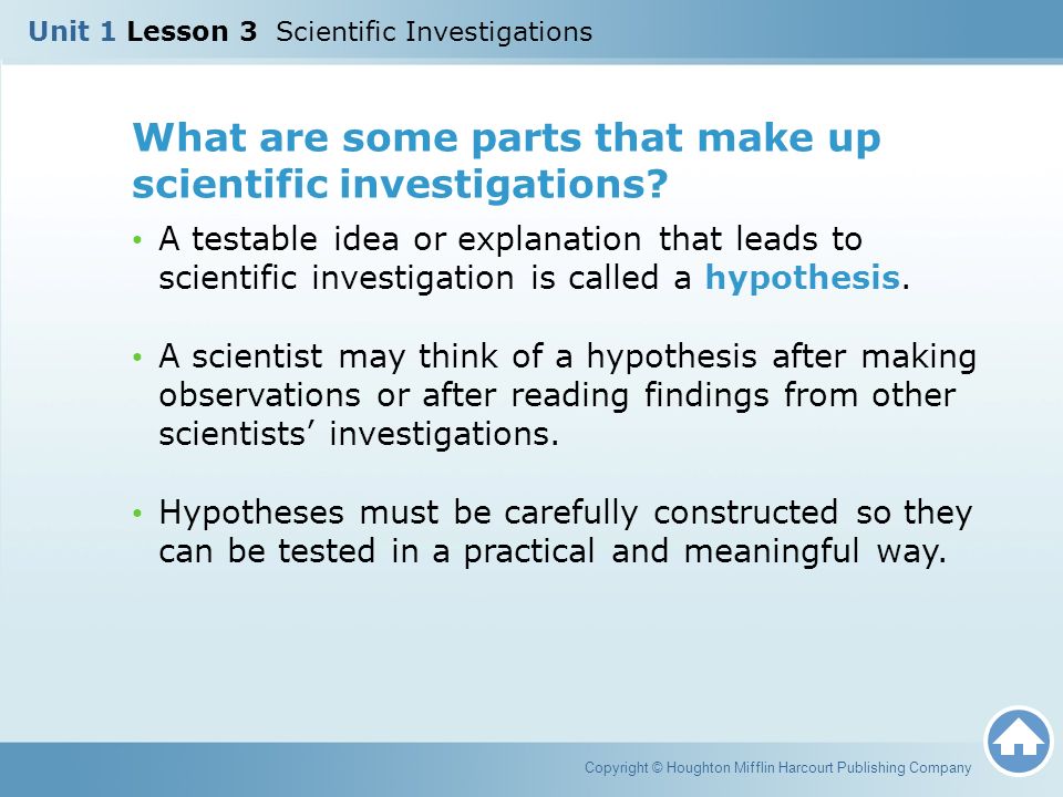 What are some parts that make up scientific investigations.