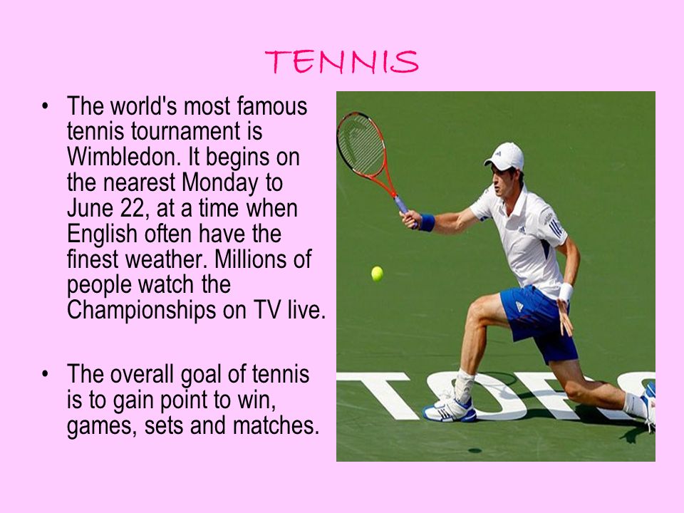 Спортсмен текст на английском. Теннис на английском. Теннис доклад. Сообщение о теннисе. Написать про теннис.