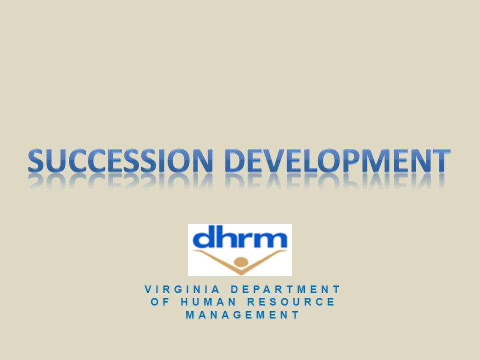 VIRGINIA DEPARTMENT OF HUMAN RESOURCE MANAGEMENT. ppt download
