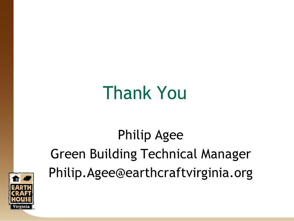 Thank You Philip Agee Green Building Technical Manager
