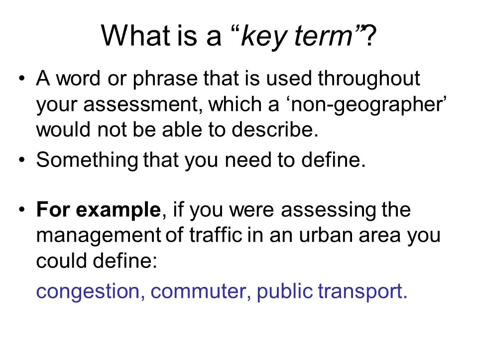 What does term mean. Key terminology.