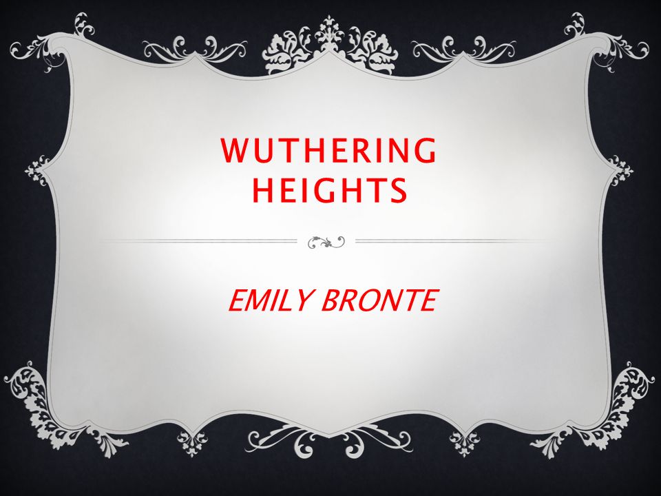 WUTHERING HEIGHTS EMILY BRONTE