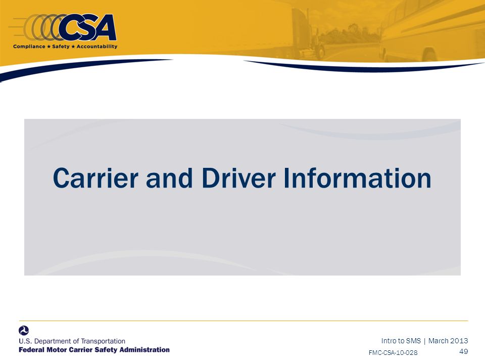 Intro to SMS | March FMC-CSA Carrier and Driver Information