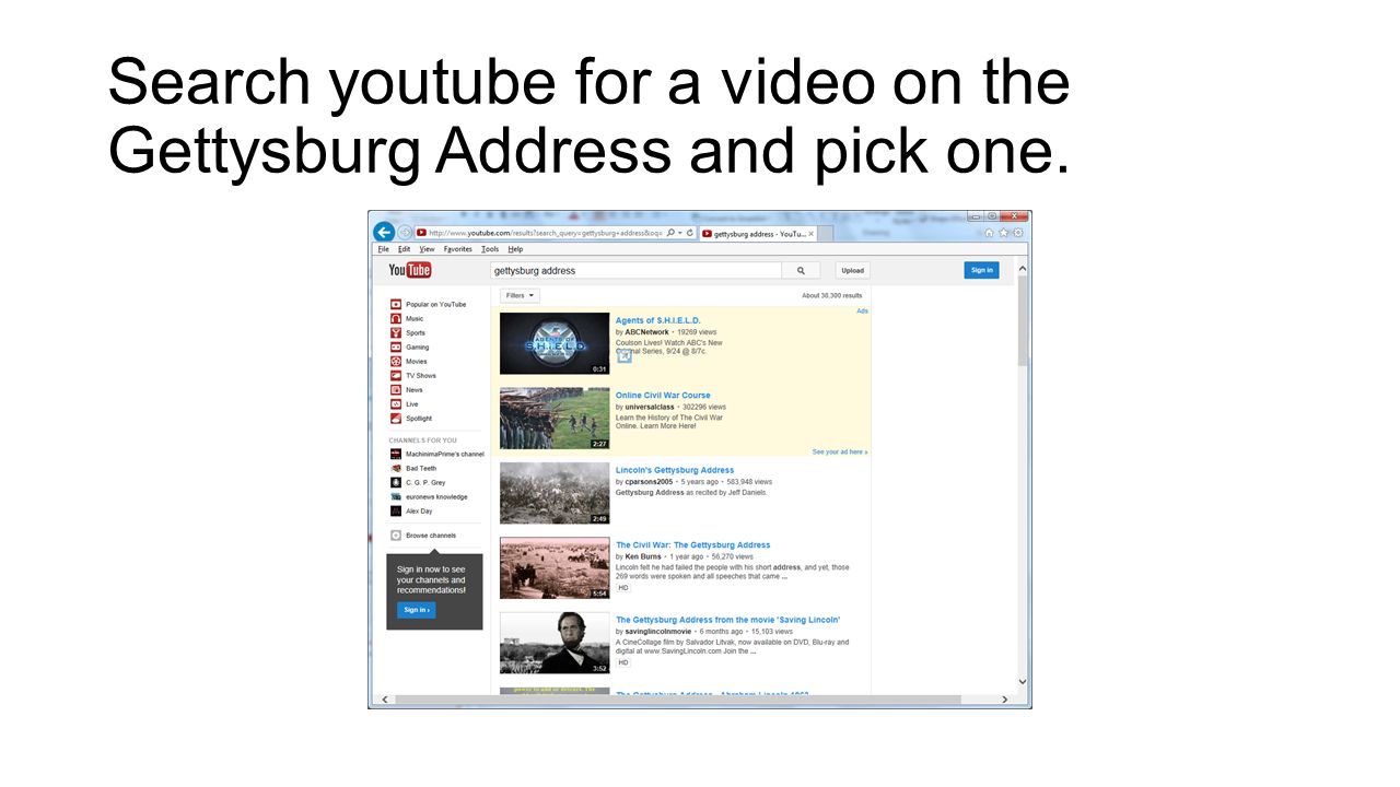 Search youtube for a video on the Gettysburg Address and pick one.