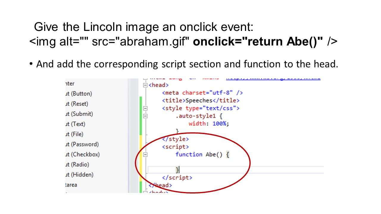 Give the Lincoln image an onclick event: And add the corresponding script section and function to the head.
