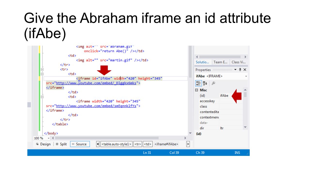 Give the Abraham iframe an id attribute (ifAbe)