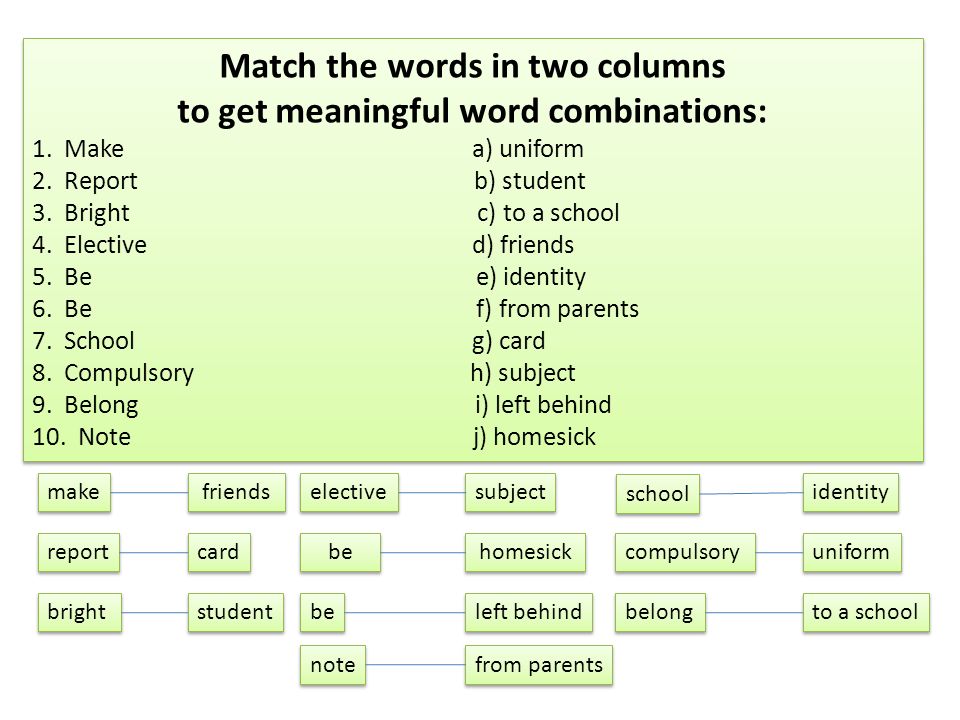 Match the words form two columns