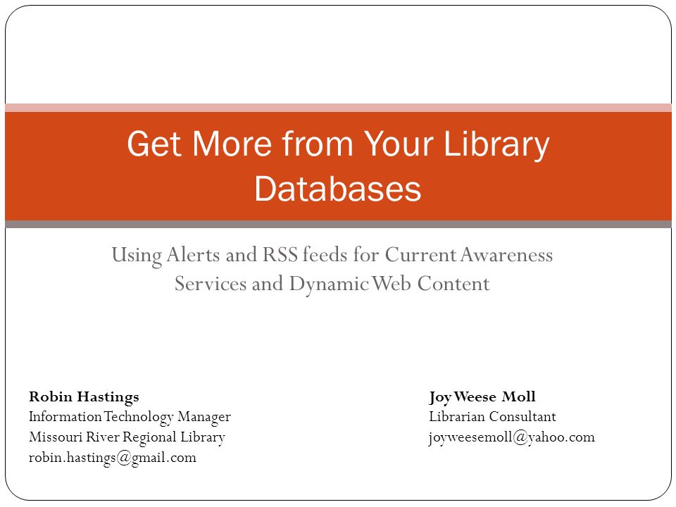Using Alerts and RSS feeds for Current Awareness Services and ...