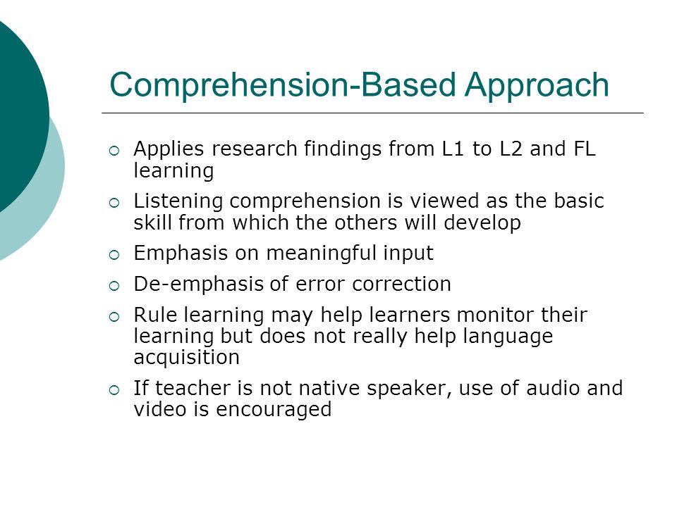comprehension based approach
