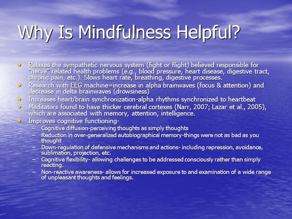 An Introduction to Mindfulness and Mindful Educating Presented by ...