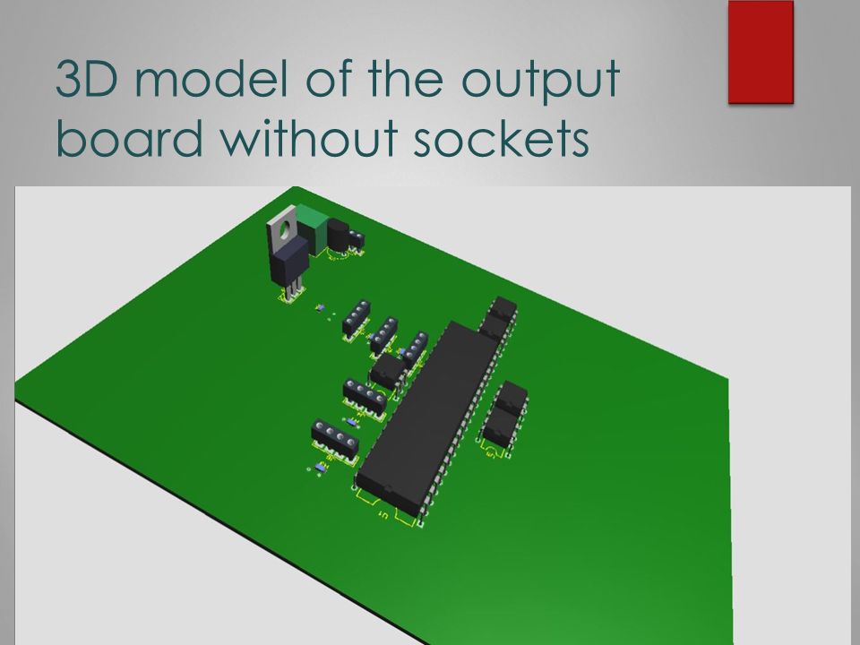 3D model of the output board without sockets