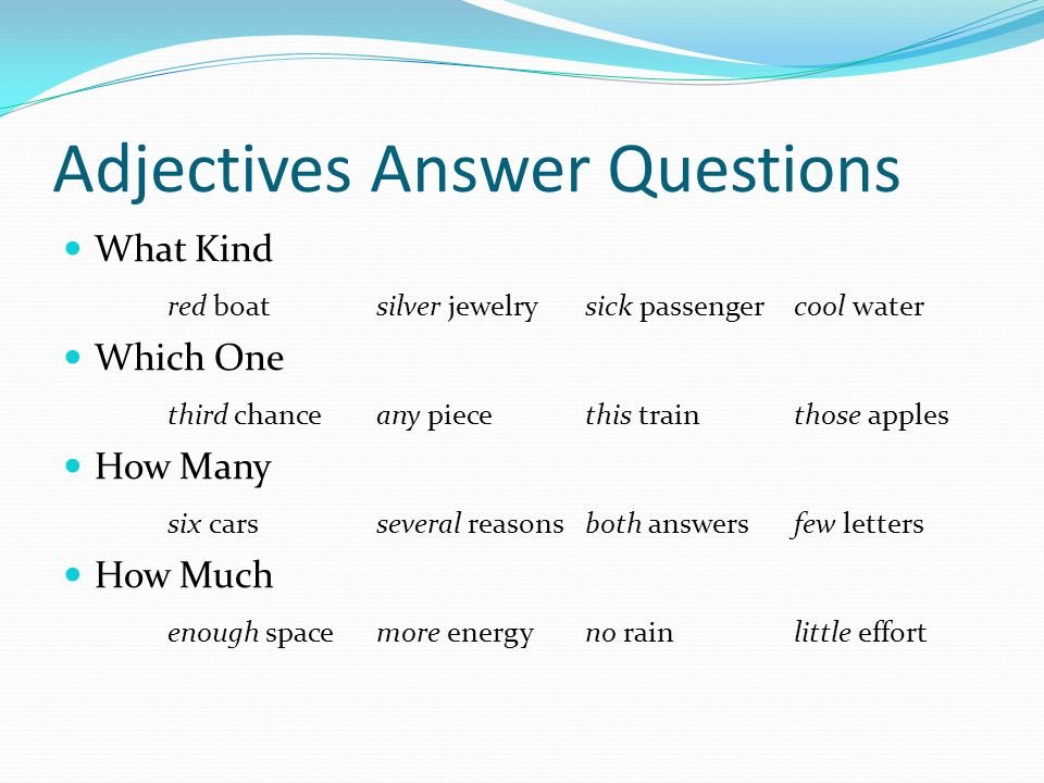 Adjectives прилагательные. Adjectives. Adjective questions. Quality adjectives. Kind формы.