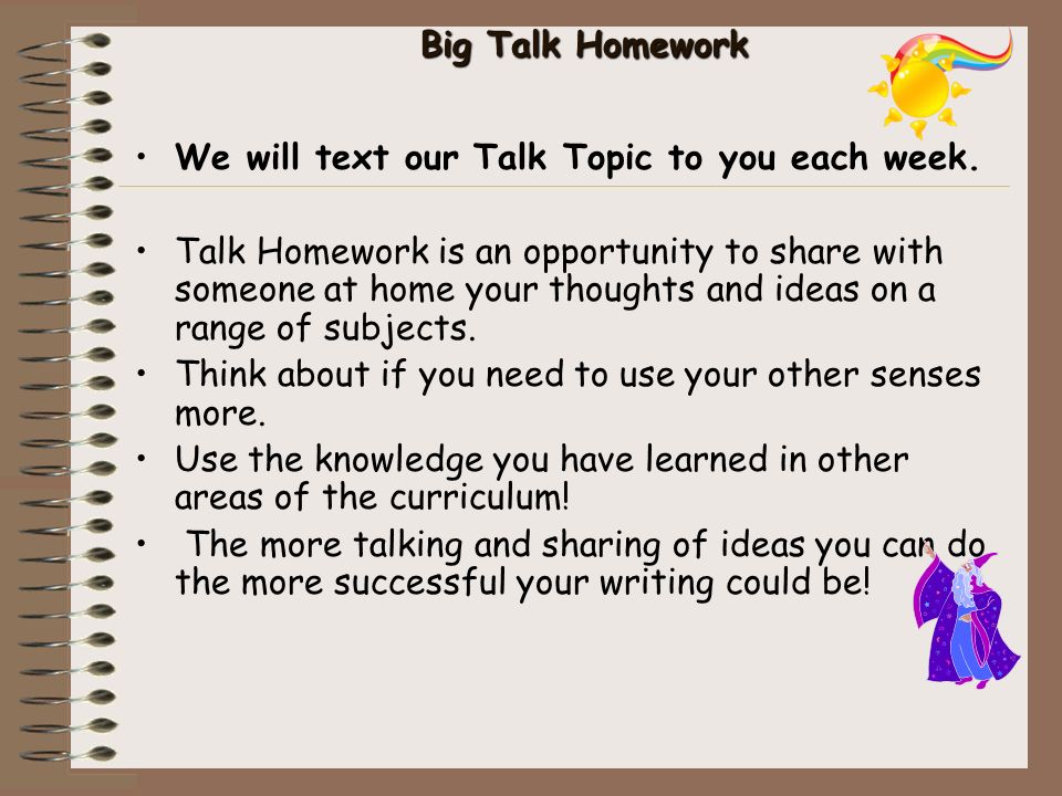 Big writing talk homework